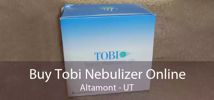 Buy Tobi Nebulizer Online Altamont - UT