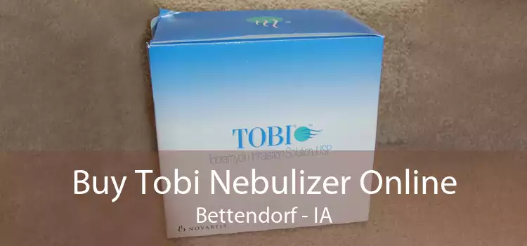 Buy Tobi Nebulizer Online Bettendorf - IA