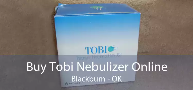 Buy Tobi Nebulizer Online Blackburn - OK