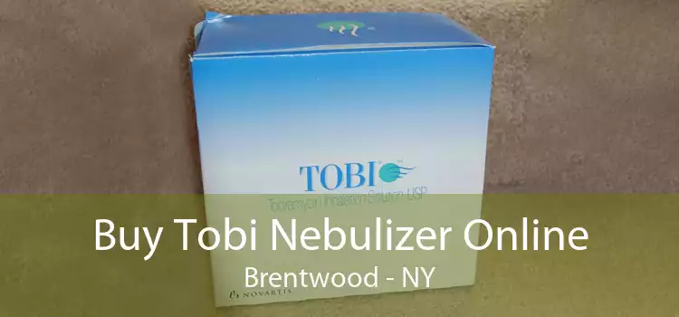 Buy Tobi Nebulizer Online Brentwood - NY