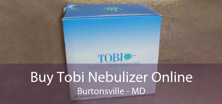 Buy Tobi Nebulizer Online Burtonsville - MD