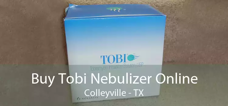Buy Tobi Nebulizer Online Colleyville - TX