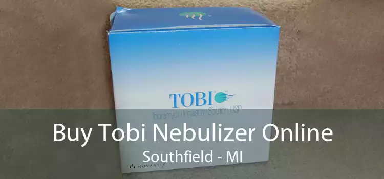 Buy Tobi Nebulizer Online Southfield - MI